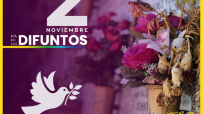Día de los Difuntos la tradición que honra los ancestros - Día de los